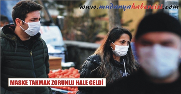 MASKE TAKMAK ZORUNLU HALE GELD
